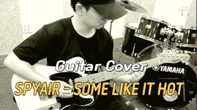 [MODE COVER] SPYAIR - Some like it hot #광양모드실용음악학원 #데이식스 #기타커버영상 #cover